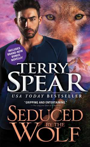 Seduced by the Wolf de Terry Spear