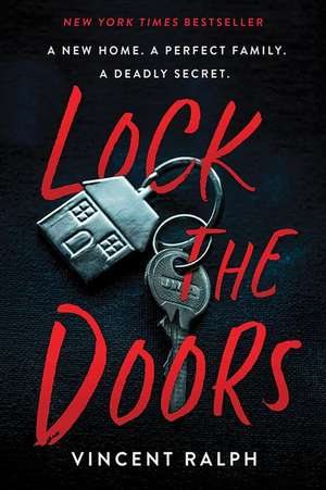 Lock the Doors de Vincent Ralph