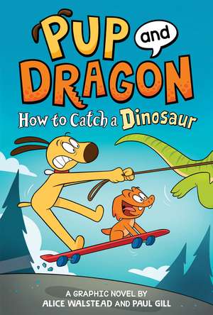 How to Catch Graphic Novels: How to Catch a Dinosaur de Alice Walstead