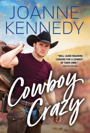 Cowboy Crazy de Joanne Kennedy