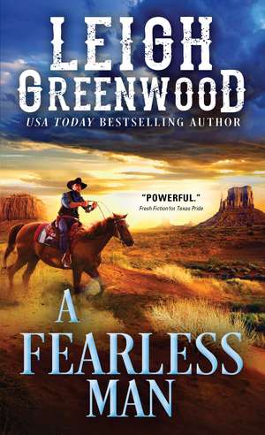 A Fearless Man de Leigh Greenwood