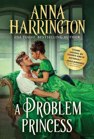 A Problem Princess de Anna Harrington