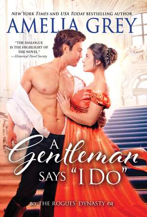 A Gentleman Says “I Do” de Amelia Grey