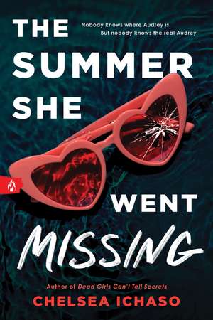 The Summer She Went Missing de Chelsea Ichaso