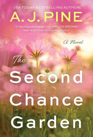 The Second Chance Garden de A.J. Pine