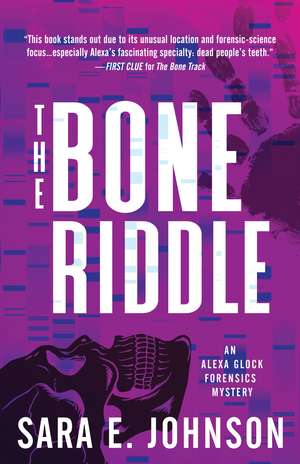 The Bone Riddle de Sara E. Johnson