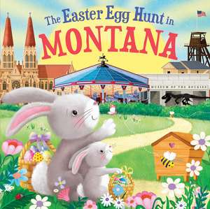 The Easter Egg Hunt in Montana de Laura Baker