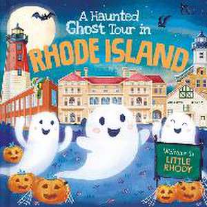 A Haunted Ghost Tour in Rhode Island de Louise Martin