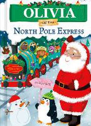 Olivia on the North Pole Express de Jd Green