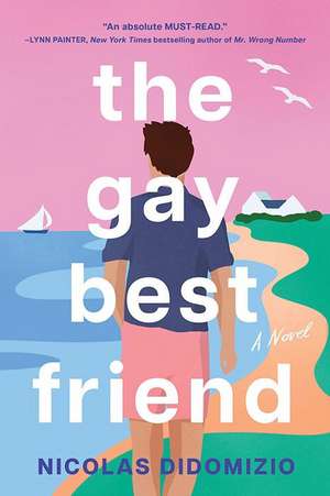 The Gay Best Friend de Nicolas Didomizio