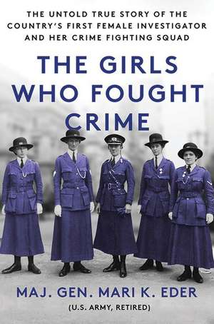 The Girls Who Fought Crime de Mari Eder