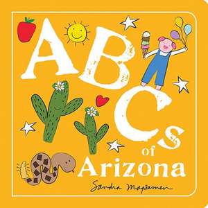 ABCs of Arizona de Sandra Magsamen