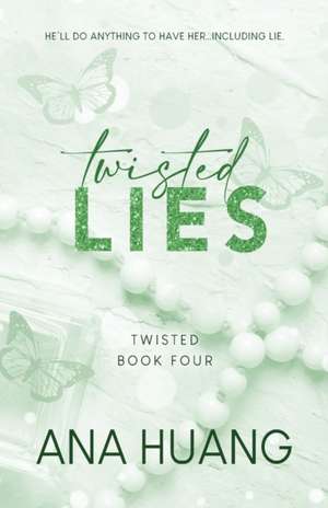 Twisted Lies de Ana Huang