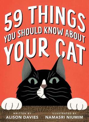 59 Things You Should Know about Your Cat de Alison Davies