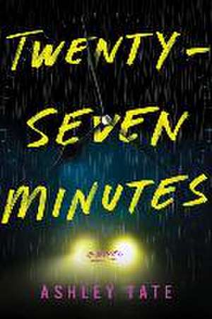 Twenty-Seven Minutes de Ashley Tate