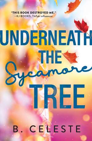 Underneath the Sycamore Tree de B. Celeste