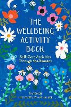 The Wellbeing Activity Book de Amy Birch