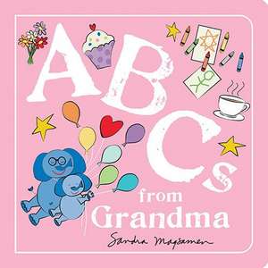 ABCs from Grandma de Sandra Magsamen