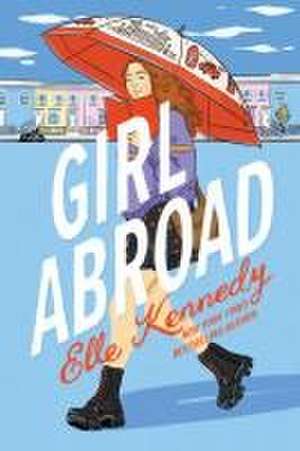 Girl Abroad de Elle Kennedy