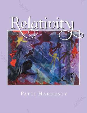 Relativity de Patti Hardesty