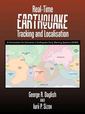 Real-Time Earthquake Tracking and Localisation de George R. Daglish