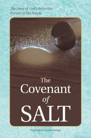 The Covenant of Salt de Nguumbur Lovette Ikongo