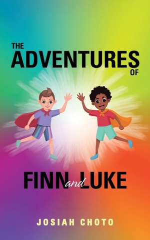 The Adventures of Finn and Luke de Josiah Choto