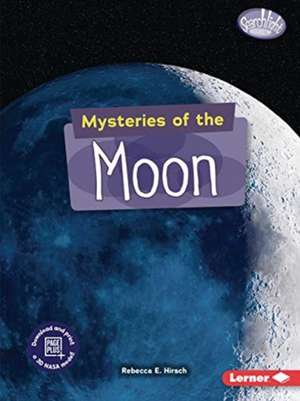 Mysteries of the Moon de Rebecca E Hirsch