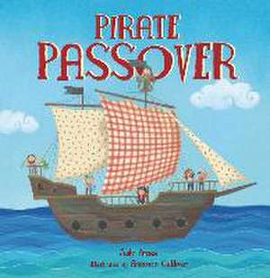 Pirate Passover de Judy Press