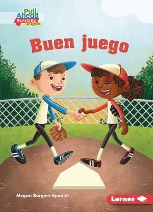 Buen Juego (Good Game) de Megan Borgert-Spaniol