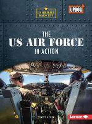 The US Air Force in Action de Percy Leed