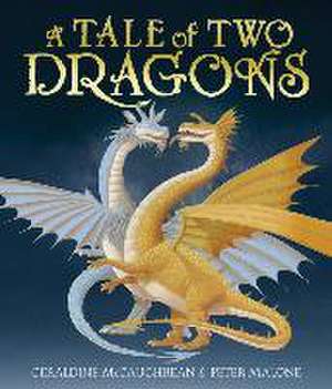 A Tale of Two Dragons de Geraldine McCaughrean