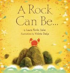 A Rock Can Be... de Laura Purdie Salas