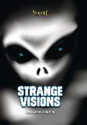 Strange Visions de Ronald B Kline