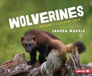 Wolverines de Sandra Markle