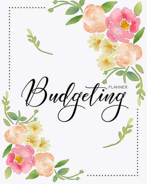 Budgeting Planner: Floral Frame 12 Month Weekly Expense Tracker Bill Organizer Business Money Personal Finance Journal Planning Workbook de Maggie C. Harrington