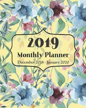 2019 Monthly Planner December 2018 - January 2020: 14 Month Calendar and Schedule Organizer &#9474;garden Cover Appointment Book with Notes Pages and de Blazing Fields Press