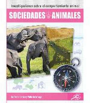 Sociedades Animales: Animal Societies de Tracie Santos