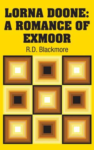 Lorna Doone de R. D. Blackmore