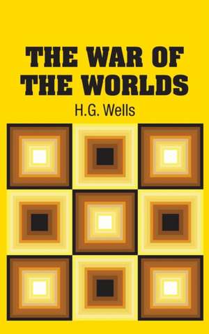 The War of the Worlds de H. G. Wells