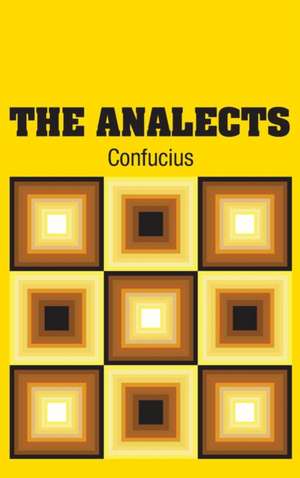 The Analects de Confucius
