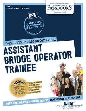 Assistant Bridge Operator Trainee (C-79) de National Learning Corporation