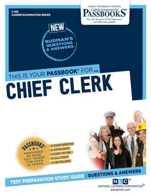 Chief Clerk (C-189): Passbooks Study Guide Volume 189 de National Learning Corporation