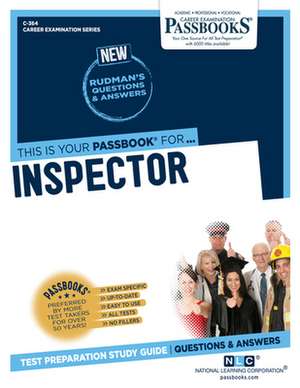 Inspector (C-364): Passbooks Study Guide Volume 364 de National Learning Corporation