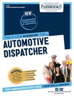 Automotive Dispatcher (C-489) de National Learning Corporation