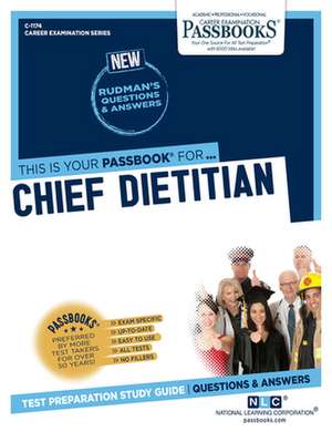 Chief Dietitian (C-1174) de National Learning Corporation