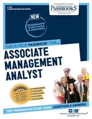 Associate Management Analyst (C-1234): Passbooks Study Guide Volume 1234 de National Learning Corporation