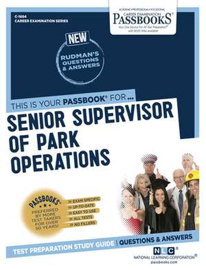 Senior Supervisor of Park Operations (C-1694) de National Learning Corporation