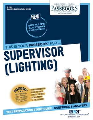 National Learning Corporation: Supervisor (Lighting) (C-1724