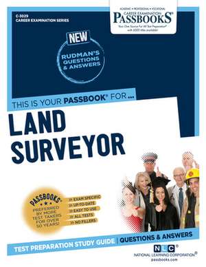 Land Surveyor (C-3029): Passbooks Study Guide Volume 3029 de National Learning Corporation